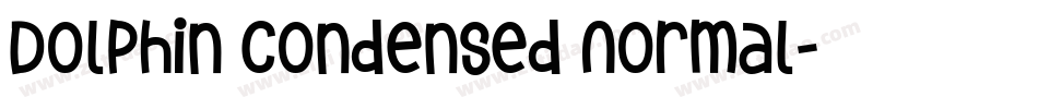 Dolphin Condensed Normal字体转换